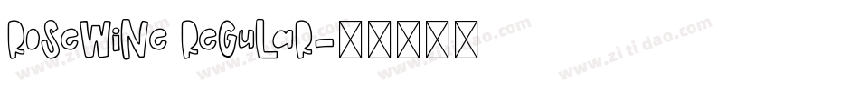 RoseWine Regular字体转换